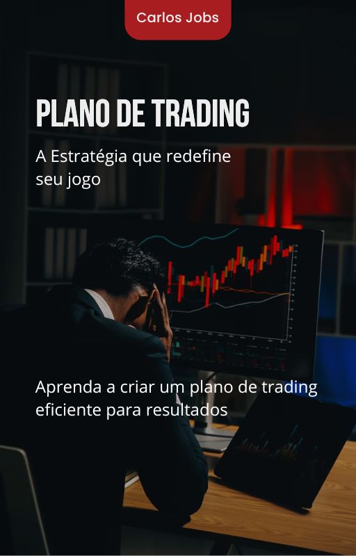 Plano de Trading: A Estratégia que redefine seu jogo